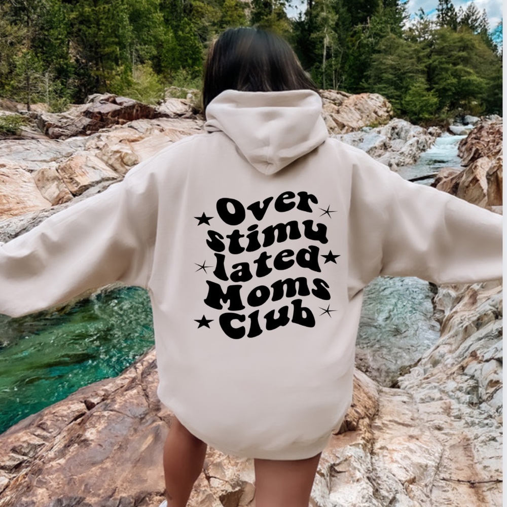 Overstimulated Moms Club Crew Neck Long Sleeve Hoodie
